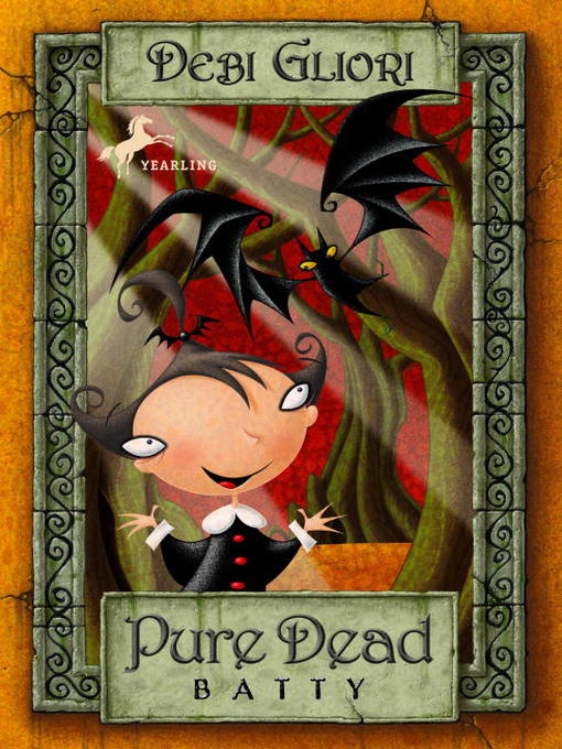Title details for Pure Dead Batty by Debi Gliori - Available
